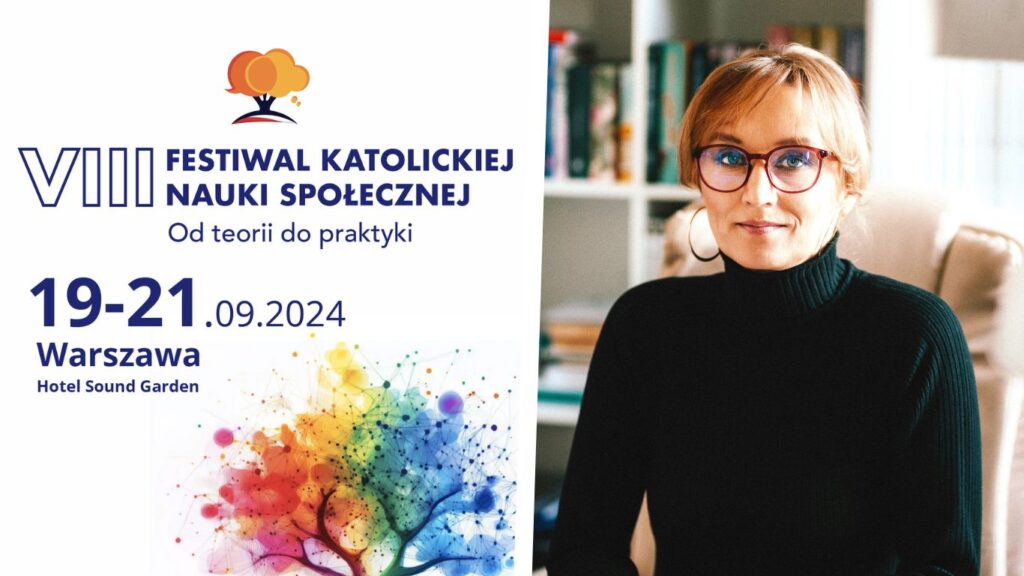Aneta Liberacka, Festiwal Katolickiej Nauki Społecznej